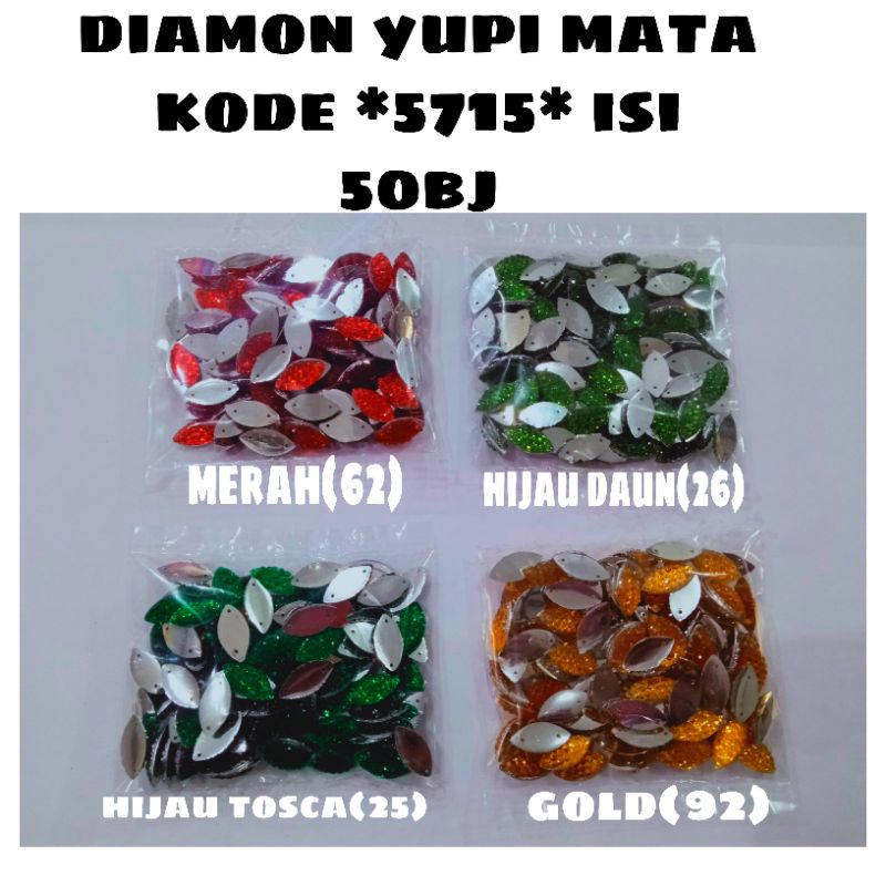 DIAMOND YUPI  MATA *KODE 5 715* ISI -+50BJ