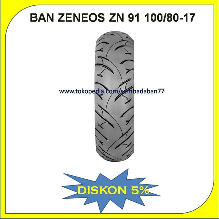 Stok Ready BAN MOTOR ZENEOS ZN 91 100 80 17 Berkualitas