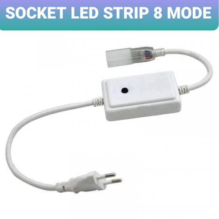 Socket LED Strip / Neon Flex 8 Mode