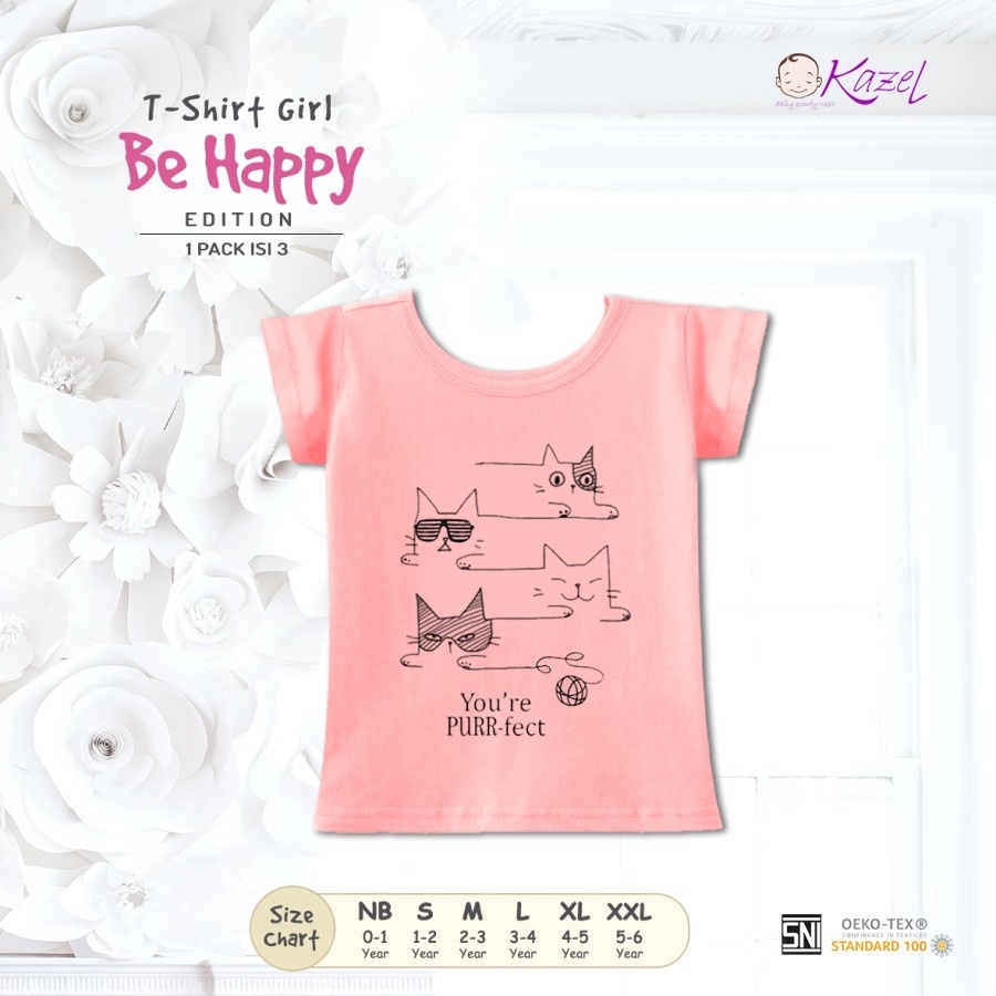 Kazel Tshirt Girl Be Happy Edition 3pcs Oblong Kaos Cewek Baju Anak Perempuan