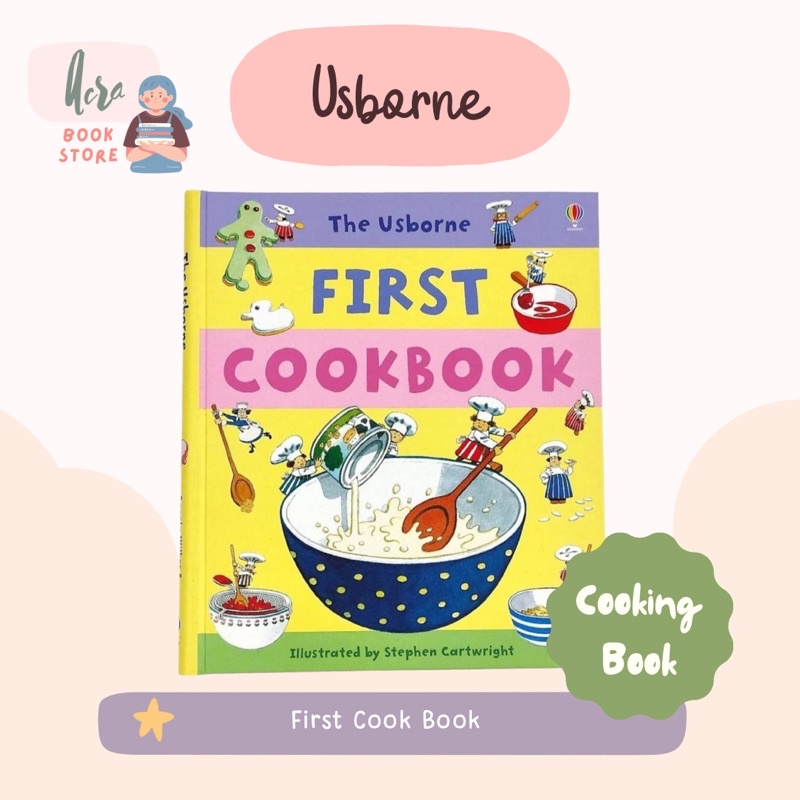 The Usborne First Cookbook - Buku Masak untuk Anak