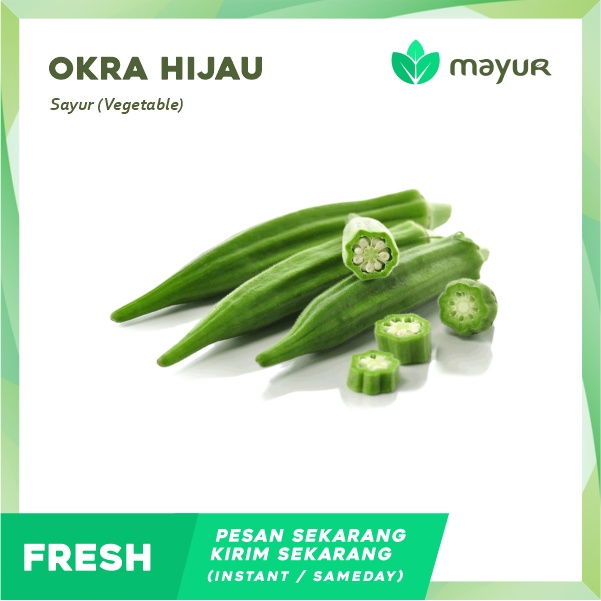 

Okra Hijua (100 gram)