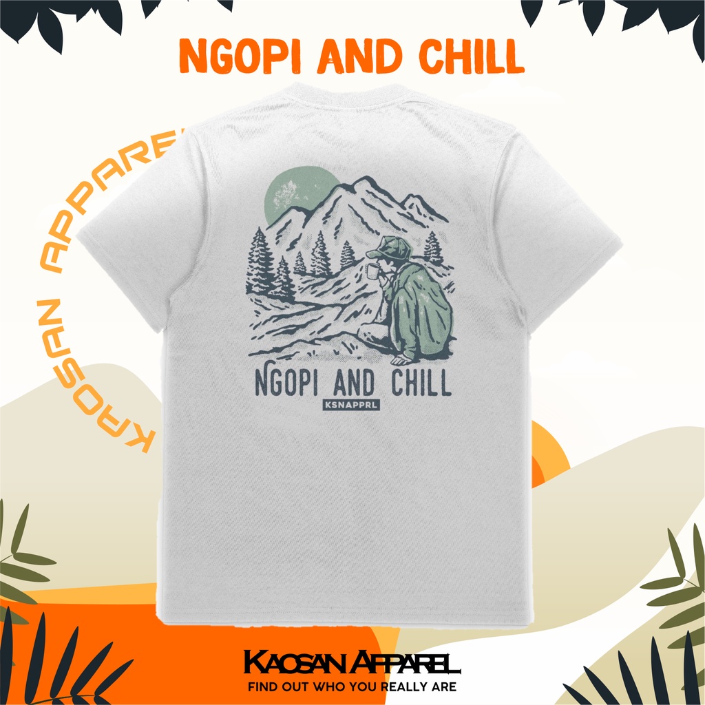 Kaos Pendaki "Ngopi And Chill" - Kaos Pendaki Gunung/kaos Pendaki/Kaos Pendaki Indonesia/Kaos Outdoo