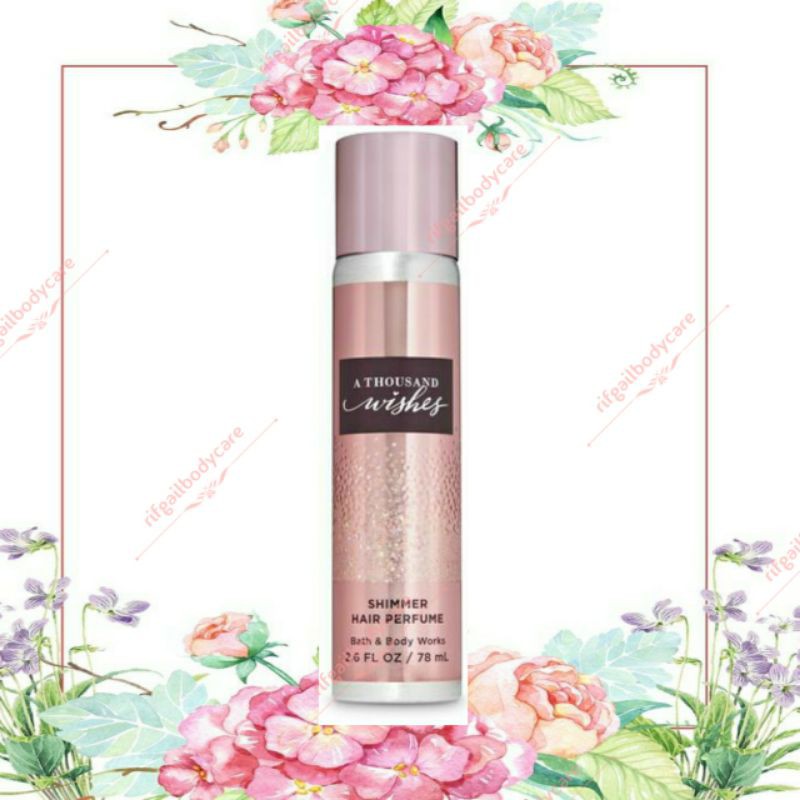 Bath and Body Works Thousand Wishes Shimmer Hair Parfume