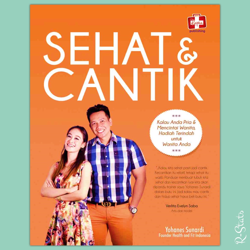 Buku Kecantikan Wanita Membahas Bagaimana Menjadi Tampil Cantik dan Menarik Didukung dengan Tubuh ya