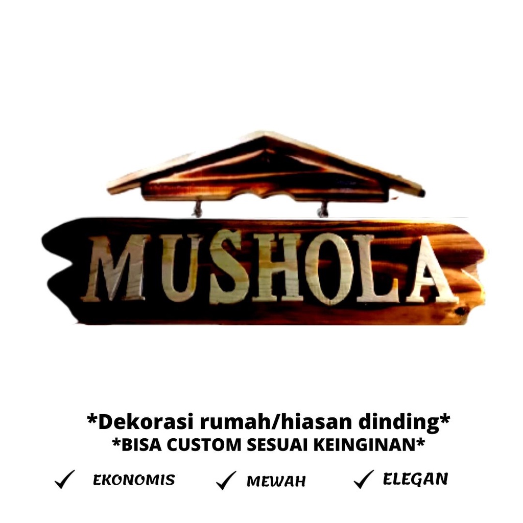 PAPAN NAMA MUSHOLLA, BISA CUSTOM SENDIRI SESUAI PERMINTAAN,HIASAN DINDING RUMAH/BANGUNAN LAINNYA