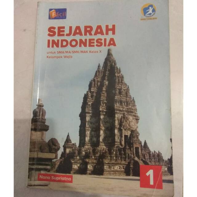 Buku sejarah indonesia sma kelas 1/10/x facil