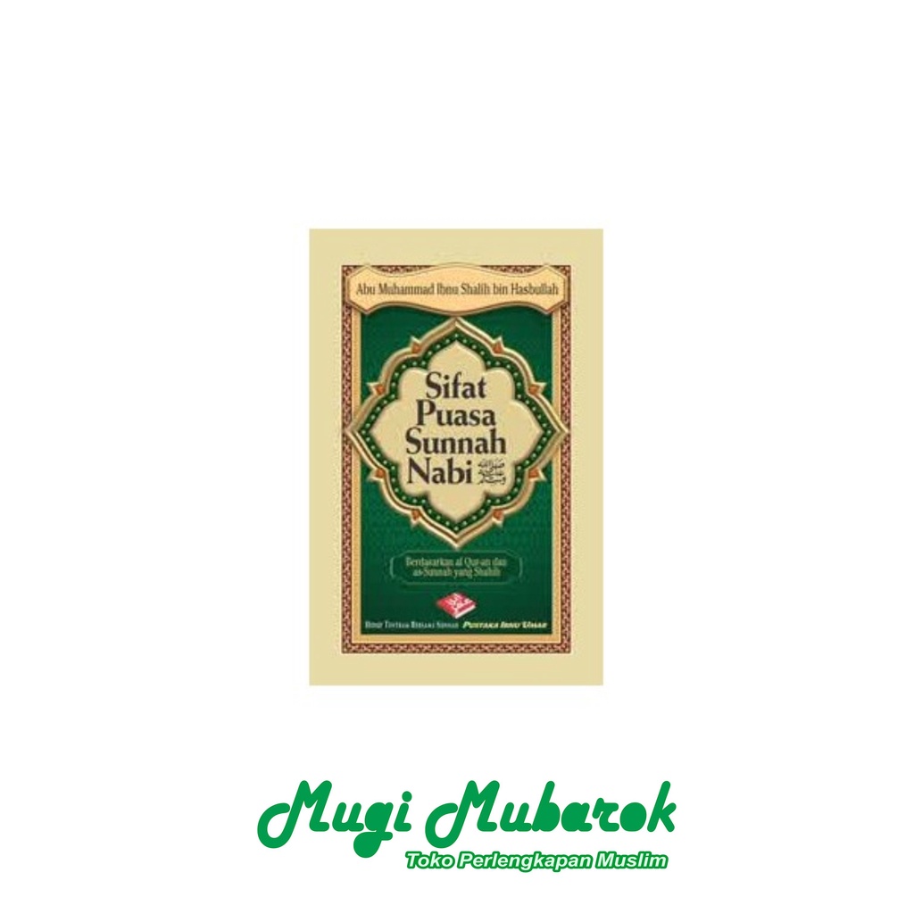 Sifat Puasa Sunnah Nabi