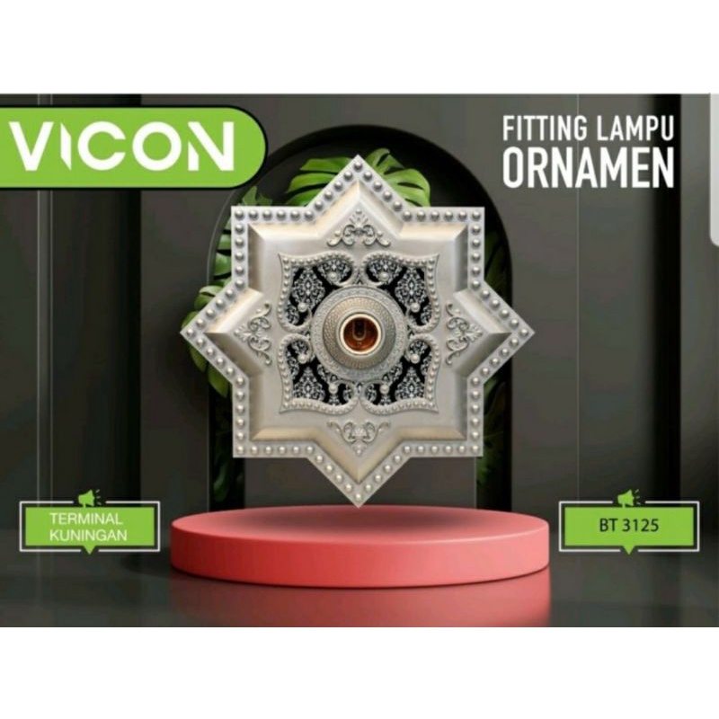 Fitting Lampu Ornamen "VICON"