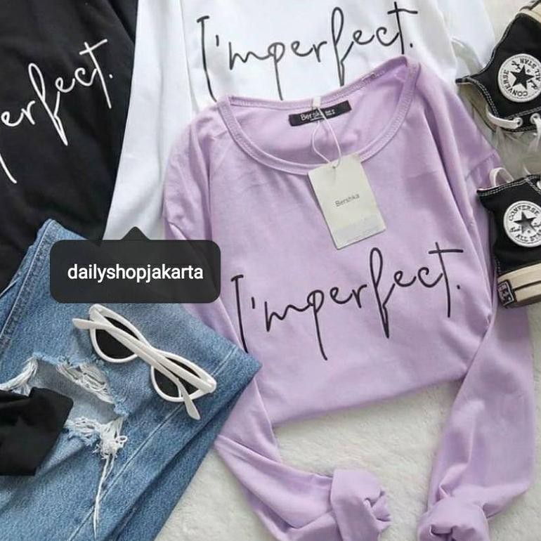 ✫ IM PERFECT UNGU LILAC HITAM PUTIH LENGAN PANJANG OVERSIZE | KAOS WANITA TUMBLR TEE BERSHKA BASIC B
