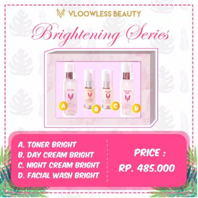 Vloowless Brightening Series