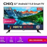 TV LED CHIQ CHANGHONG 32 Inch Android 11 Frameless Smart TV Digital LED TV L32G7P 32G7P 32G7 Google Assistant Netflix YouTube Garansi Resmi 5 Tahun