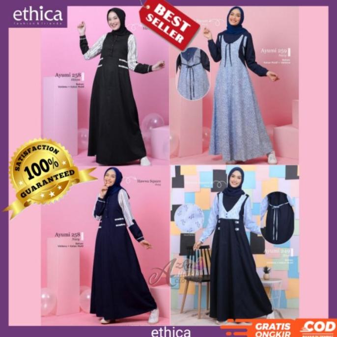 BAJU GAMIS TERBARU 2021 GAMIS ETHICA AYUMI 258 249 263 DRESS GAMIS CAN DFHBF61662