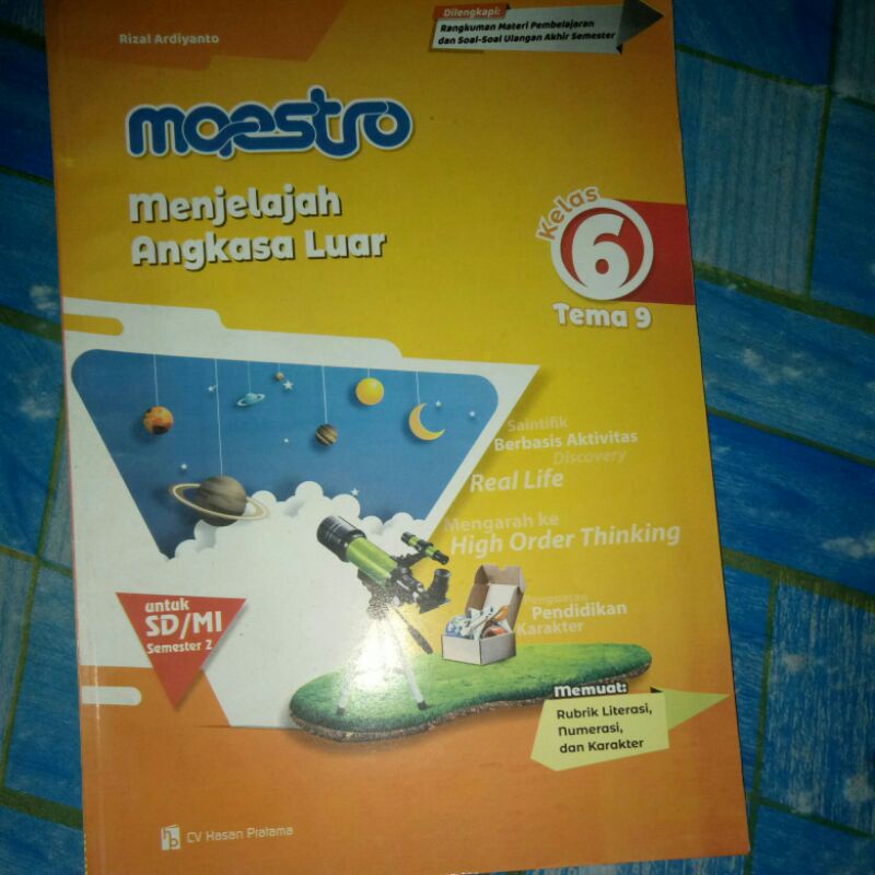 LKS MAESTRO KELAS 6 TEMA 9 MENJELAJAH ANGKASA LUAR SD/MI