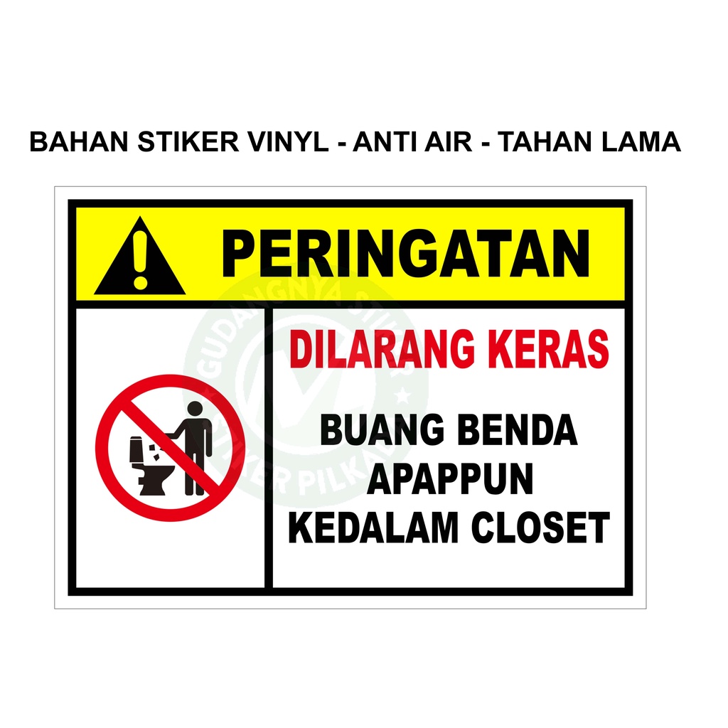 

STIKER PERINGATAN TOILET