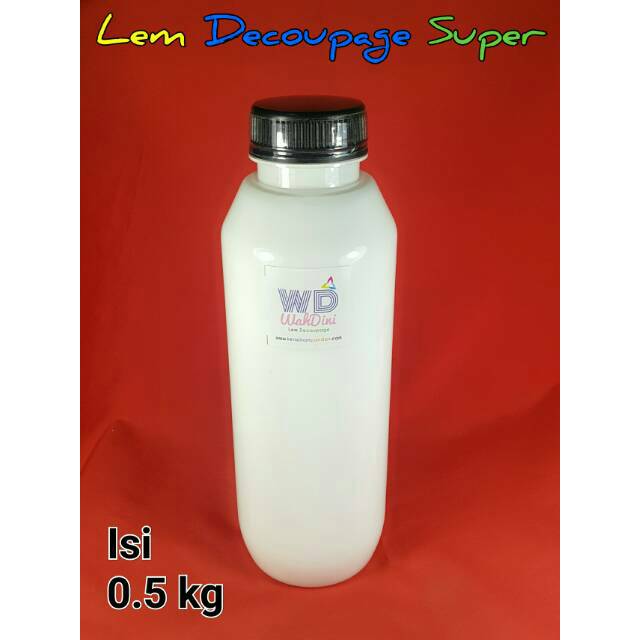 Jual Lem Super Decoupage/ Lem kertas / Glue Decoupage WD Isi 0.5 kg