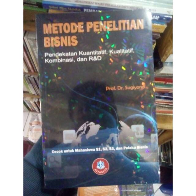 metode penelitian bisnis - Sugiyono