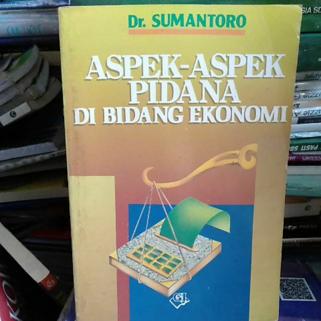

Buku Aspek Aspek Pidana Di Bidang Ekonomi