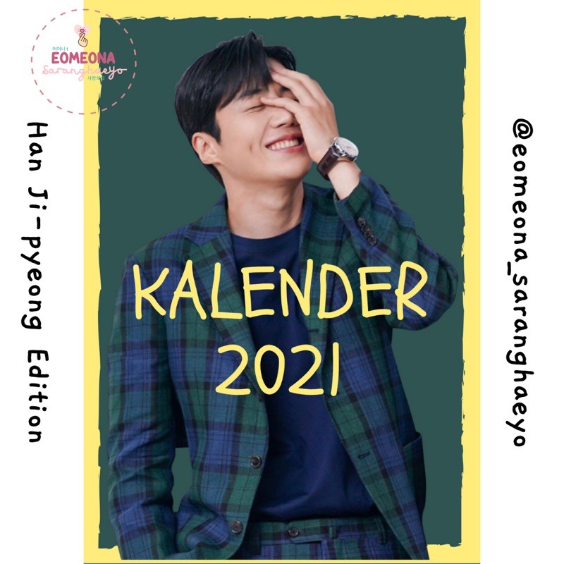 

Eomeona Saranghaeyo Kalender 2021 Han Ji Pyeong (Portrait)