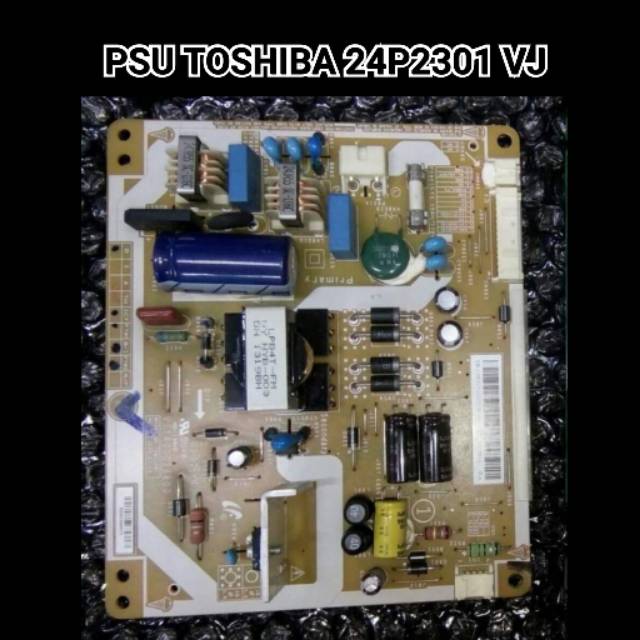POWER SUPPLY TV TOSHIBA LED 24P2301 VJ