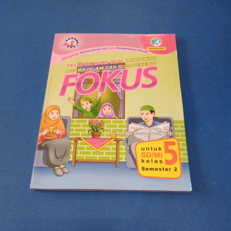 Fokus Pendidikan Agama Islam Dan Budi Pekerti Kelas 5 SD Semester 2