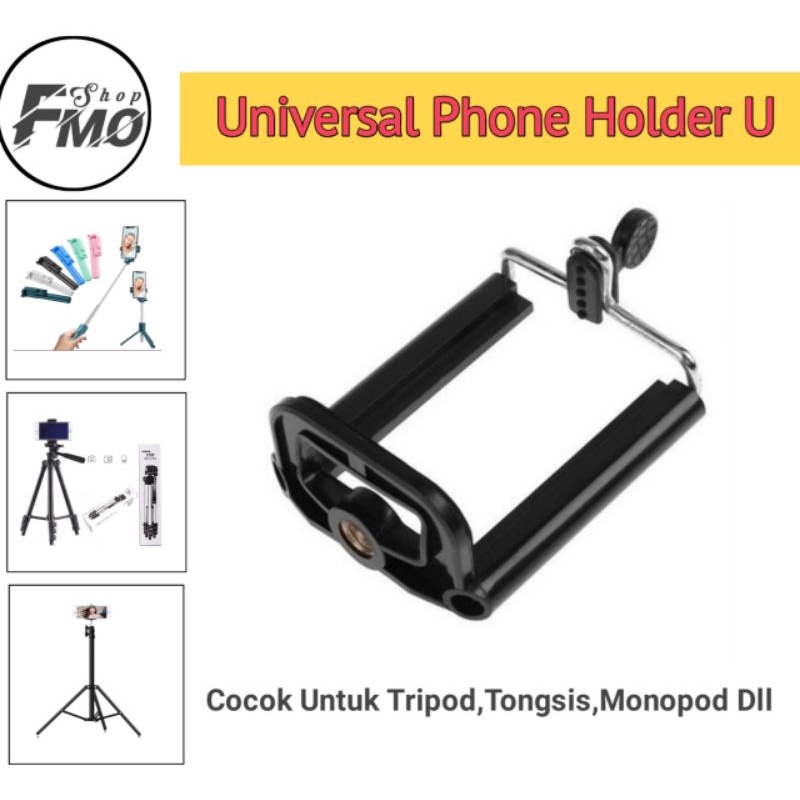 Holder U Clamp Holder U Universal Smartphone Holder Universal Untuk Tripod Tongsis Penjepit HP Foto