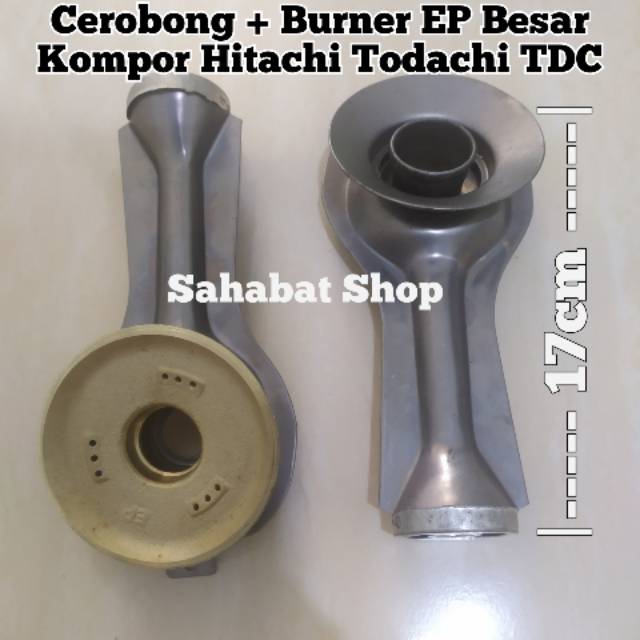 CEROBONG + BURNER KUNINGAN EP BESAR KOMPOR GAS TODACHI HITACHI TDC HOCK