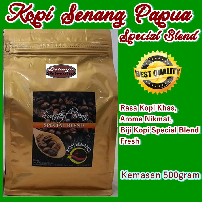 

Kopi Senang Biji SPECIAL BLEND Sorong PAPUA Aroma khas nikmat Kemasan 500gram