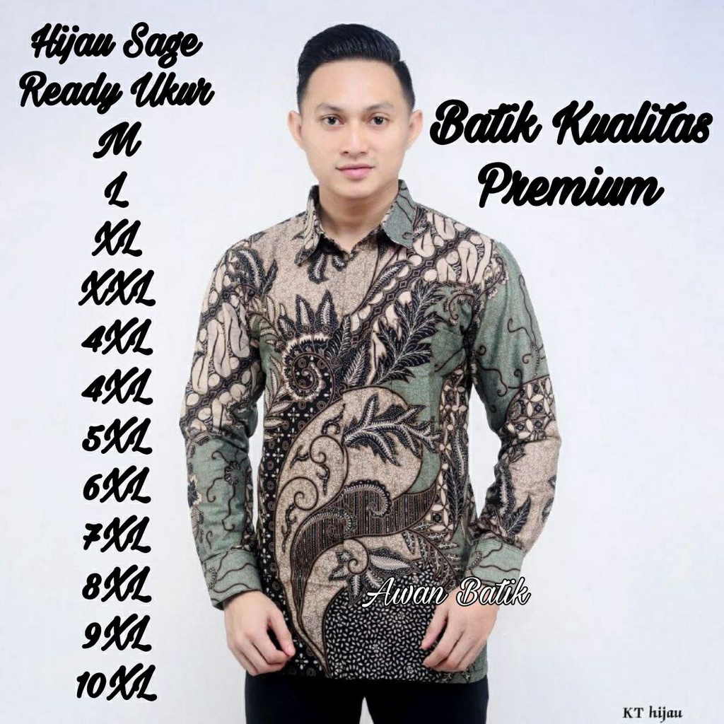 BATIK JUMBO M L XL XXL XXXL XXXXL XXXXXL XXXXXXL XXXXXXXL XXXXXXXXL XXXXXXXXXL XXXXXXXXXXL TERBARU KEMEJA BATIK PRIA LENGAN PANJANG TERBARU BATIK HIJAU SAGE