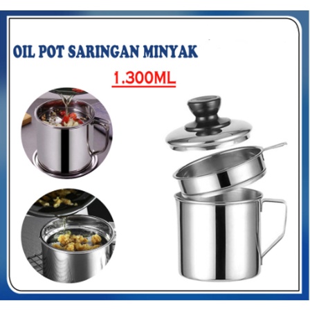 Oil Pot Filter 1300ML Stainless Saringan Minyak Goreng Sisa / Wadah Saringan Minyak Jelantah 1.3 Liter Stainless Steel Anti Karat / Gelas Penyaring Ampas Sisa Minyak Jelantah 1300 ML Anti Tumpah