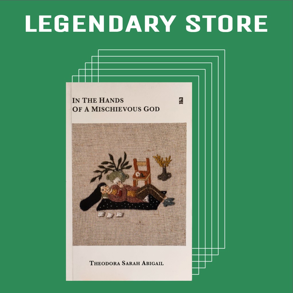 [Buku Bekas/ Preloved] In the Hands of a Mischievous God by Theodora Sarah Abigail