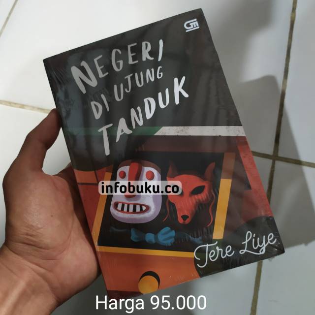 

Negeri diujung tanduk Tere Liye