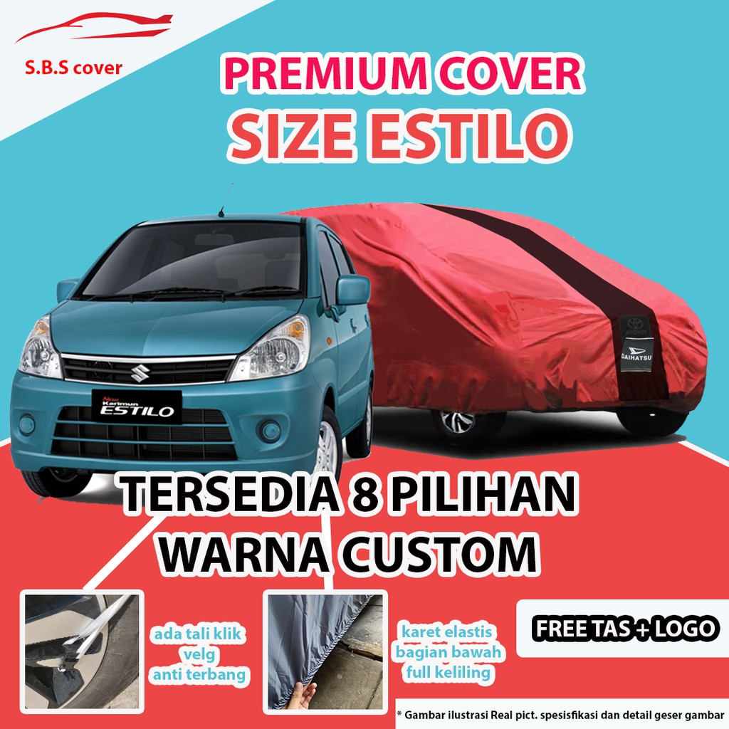 Body Cover PREMIUM OUTDOOR KARIMUN ESTILO / Sarung Mobil ESTILO / Mantel Mobil ESTILO /Mantol ESTILO