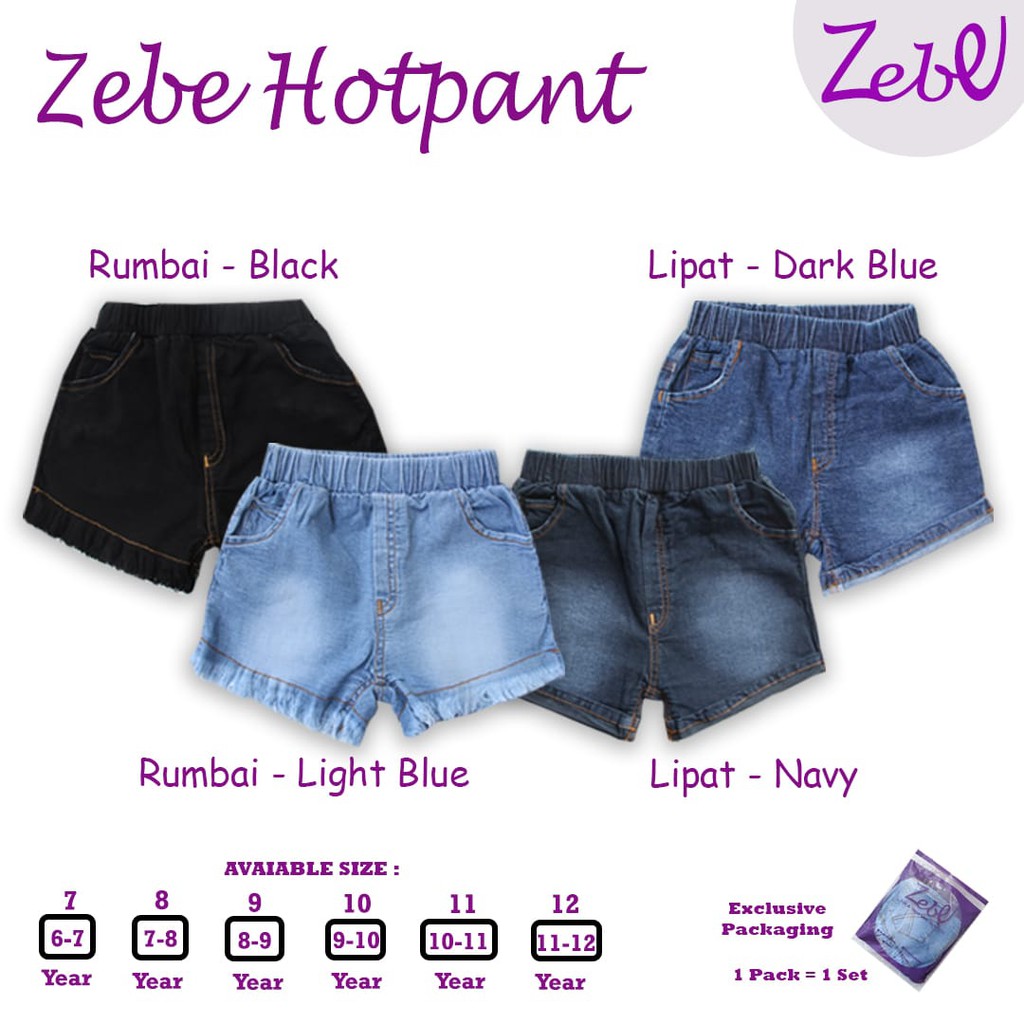 Zebe Hotpant Jeans - (6 sd 12 tahun)