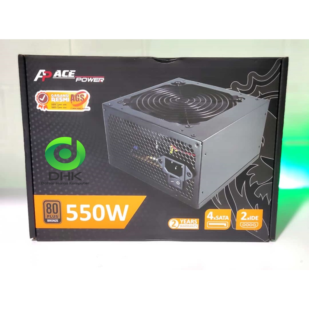 PSU ACE POWER SUPPLY FP 550W 80+ BRONZE RESMI