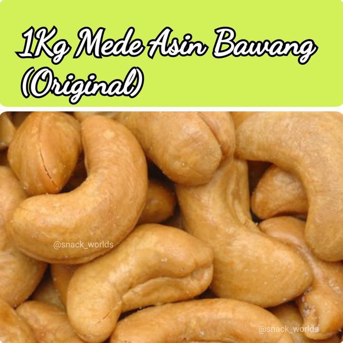 

Cuci Gudang Awal Tahun 1Kg Mede Panggang ( Oven ) Roasted cashew grosir murah - Asin Bawang Diskon