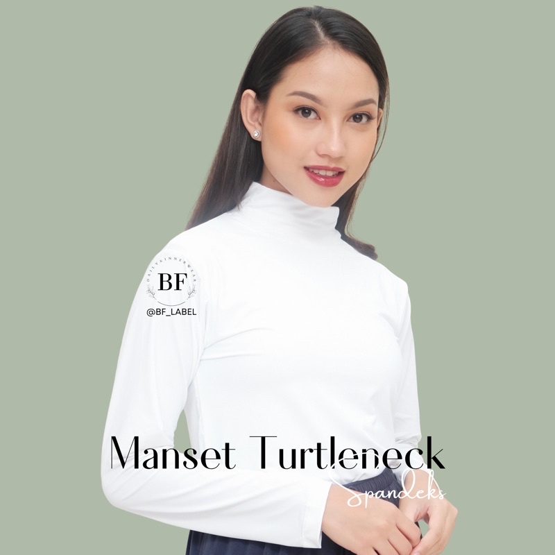 BF Label - Manset Turtleneck | Spandeks Premium Manset Cooltech Innerwear Longsleeve