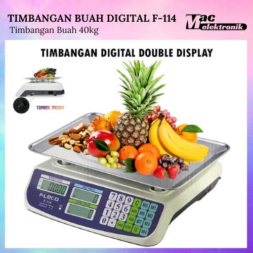 Timbangan Buah Digital Max. 40kg Type F-114 double display/timbangan buah/timbangan sayur/timbangan digital F-114