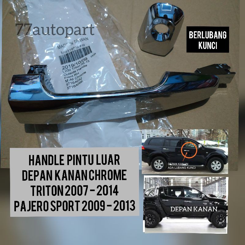 Handle pintu luar depan kanan chrome Triton pajero sport 2008 2013