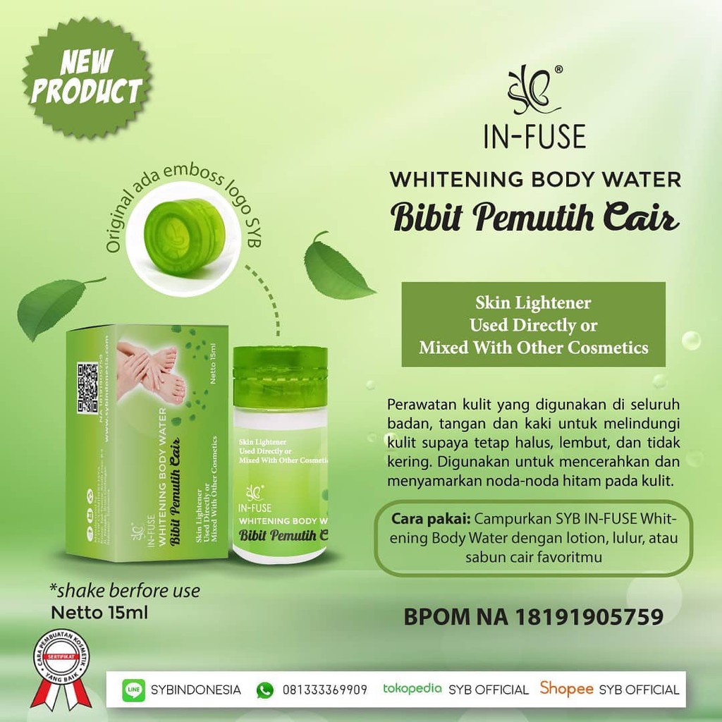 SYB IN-FUSE WHITENING BODY WATER-BIBIT PEMUTIH CAIR SYB / AIR PEMUTIH BPOM