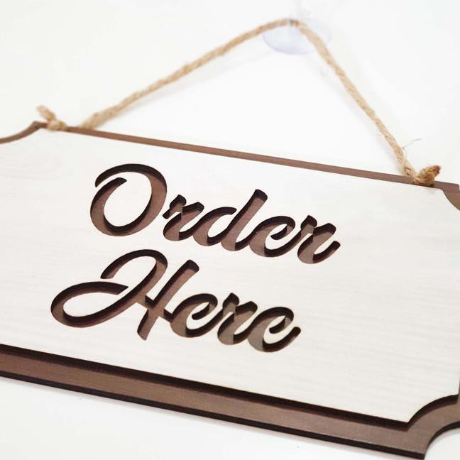 ◊ Gantungan Sign Cafe / Resto - Order Here Kotak ➬