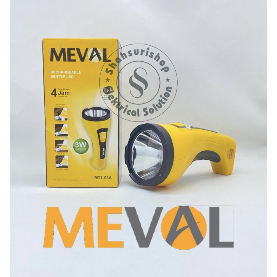 MEVAL SENTER CAS LED 3 WATT MT1-03A RECHARGEABLE SUPER TERANG BRIGHT