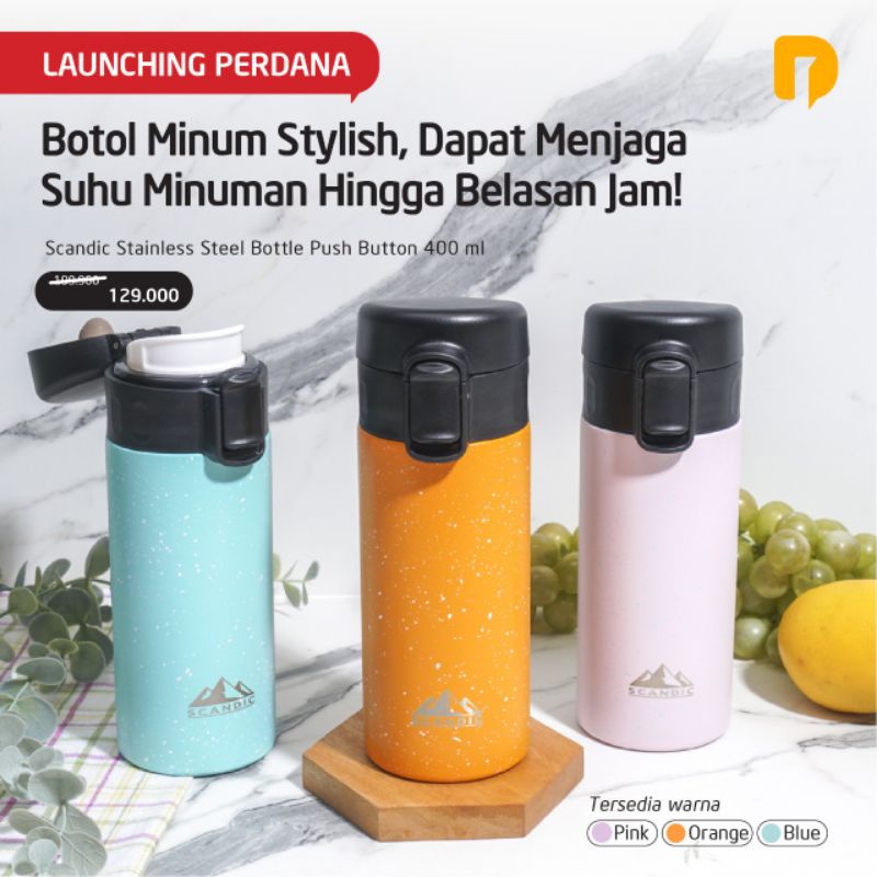 Botol Minum Tumbler Tumblr Scandic Stainless Steel Bottle Push Button 400 ml