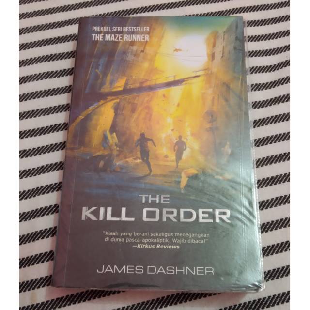 [PRELOVED] Novel Seri The Maze Runner #4 The Kill Order