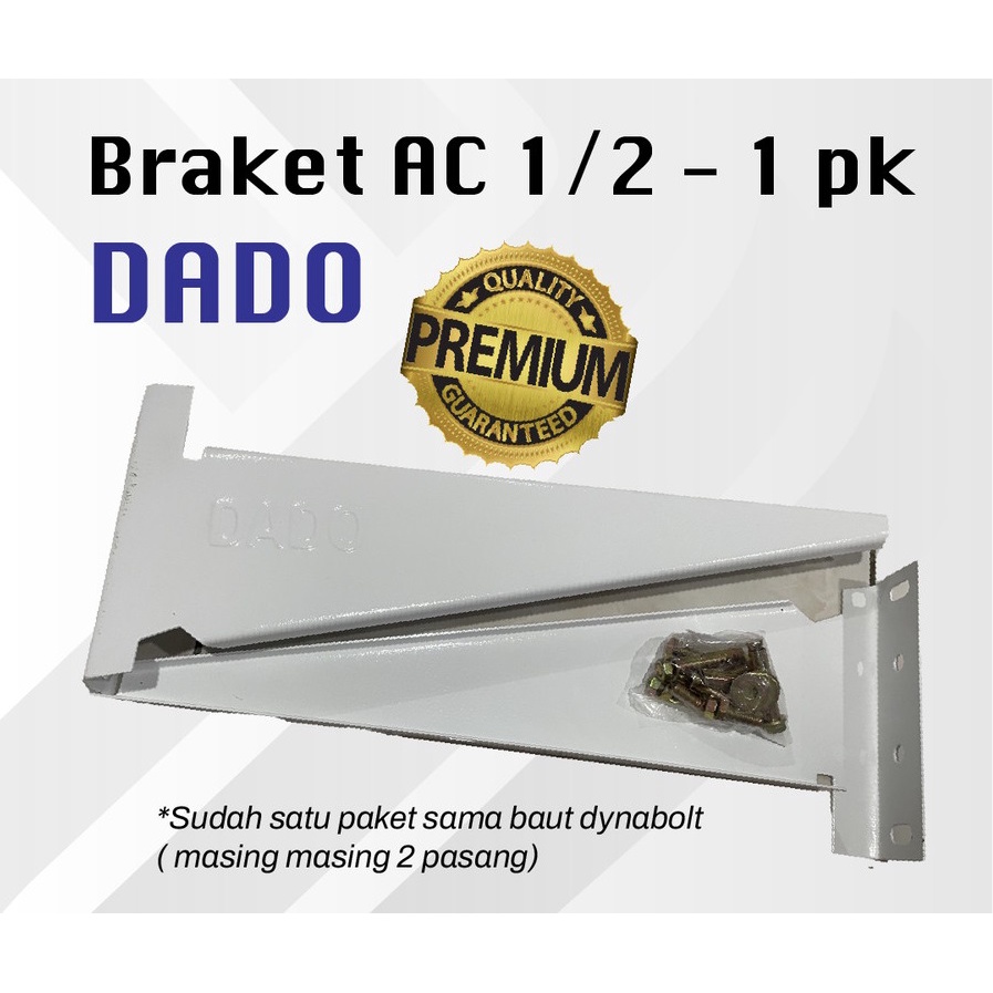 DADO Bracket / Breket / Braket AC Outdoor - 1/2 PK & 1 PK