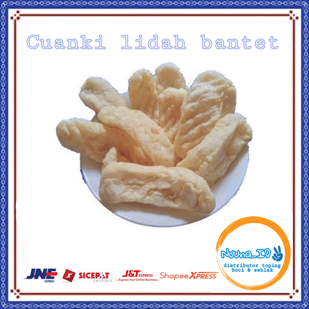 

CUANKIE LIDAH BANTET ISI 150 (BACA DESKRIPSI)