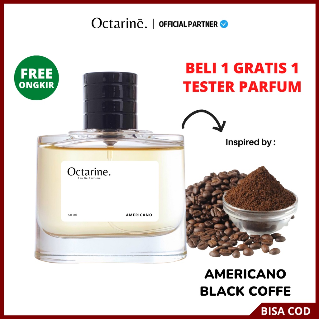 Octarine - Parfum Pria Wanita Tahan Lama Aroma Kopi Hitam Black Coffe Inspired By AMERICANO | Parfume Farfum Perfume Minyak Wangi Cewek Cowok Murah Original