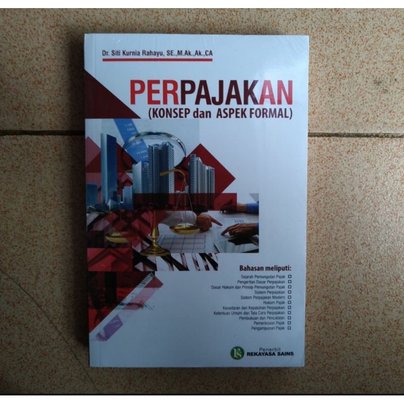 

buku Perpajakan konsep dan aspek formal oleh siti kurnia rahayu