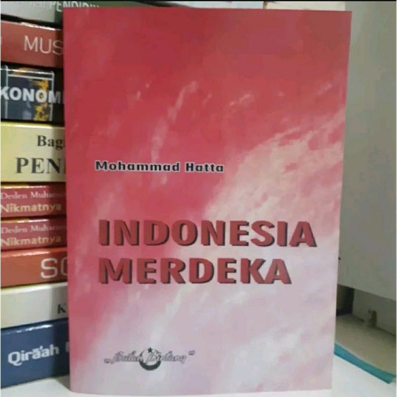 Indonesia merdeka mohammad Hatta
