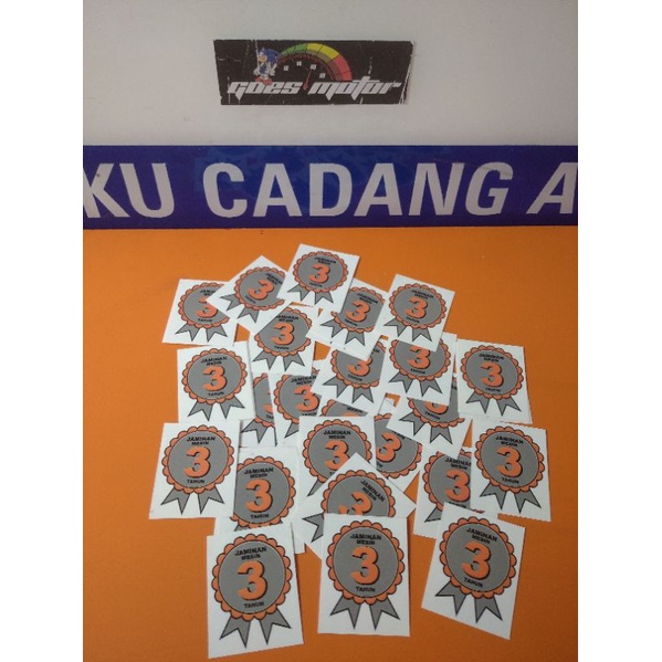 

STICKER STIKER GARANSI 3 TAHUN NON ORIGINAL